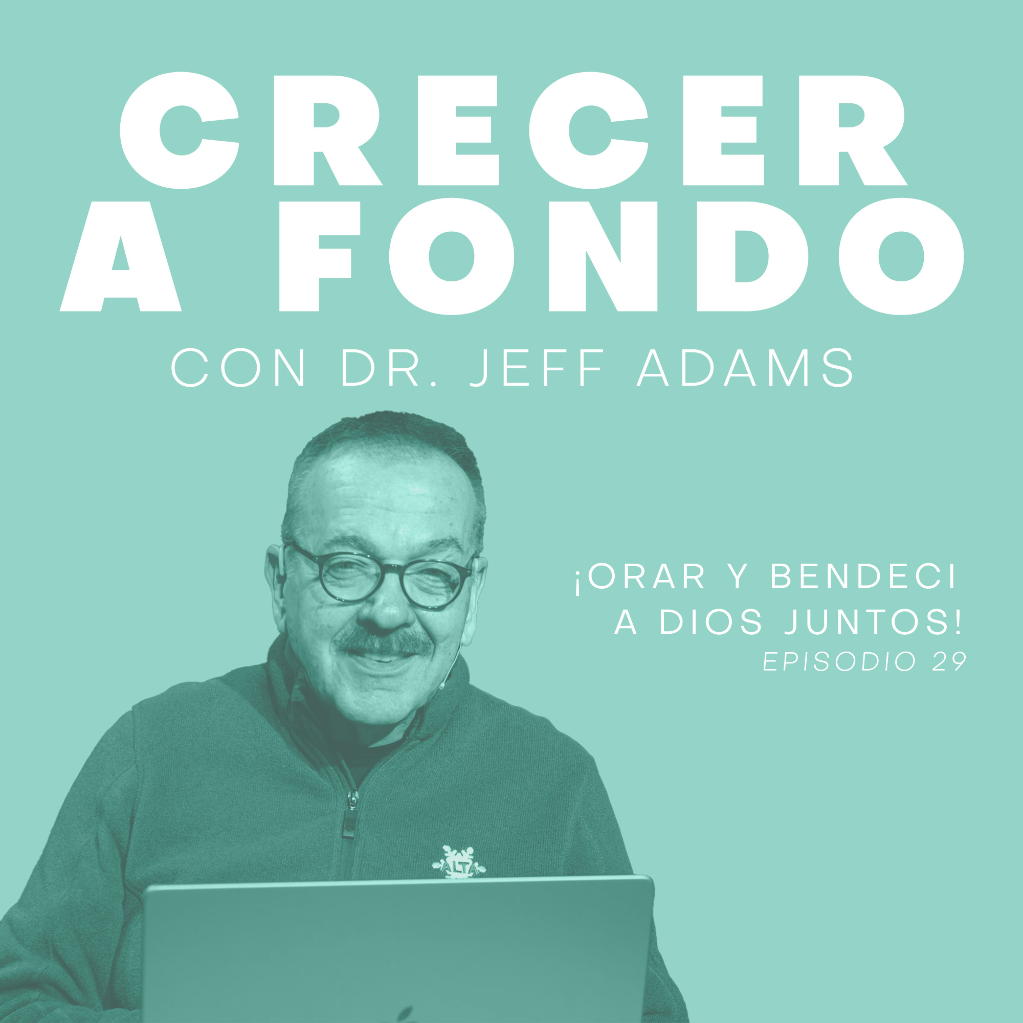 orar-y-bendecir-a-dios-juntos-e29-graceway-church